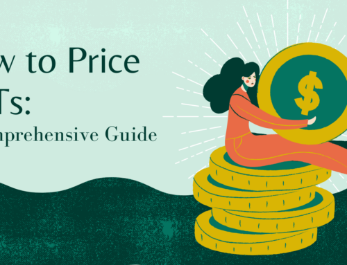 How to Price NFTs: A Comprehensive Guide