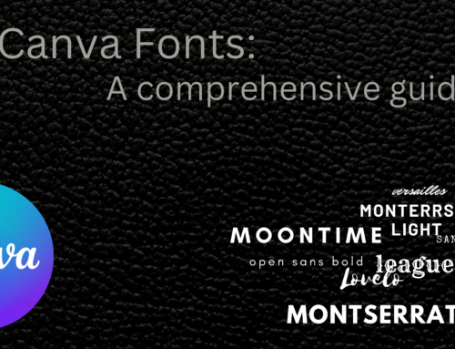 Best Canva Fonts: A Comprehensive Guide