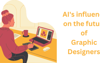 AI's influence on the future of Graphic Designers!